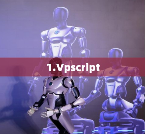 1.Vpscript